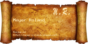 Meyer Roland névjegykártya